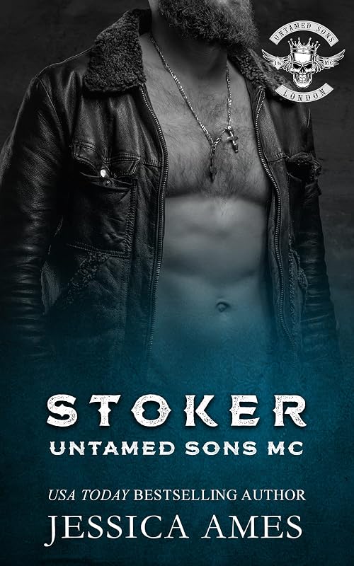 Stoker (Untamed Sons MC Book 8) by Jessica  Ames