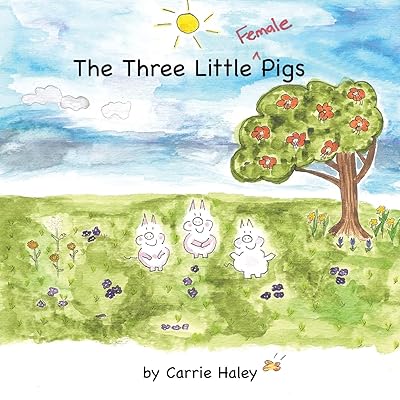 The Three Little Female Pigs