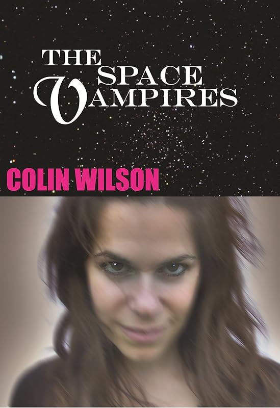 The Space Vampires by Colin wilson
