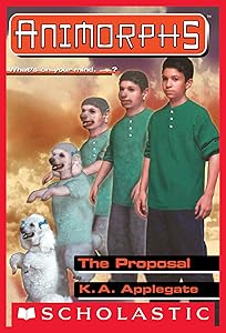 The Proposal (Animorphs #35)