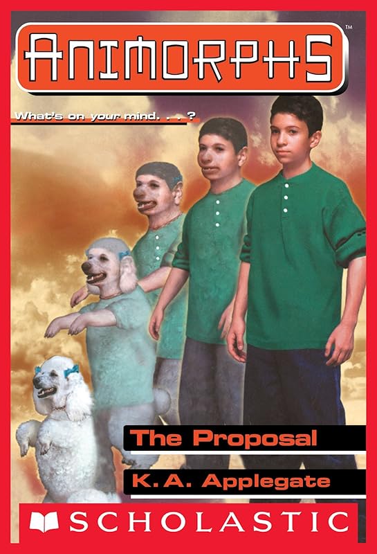 The Proposal (Animorphs #35) by K. A. Applegate