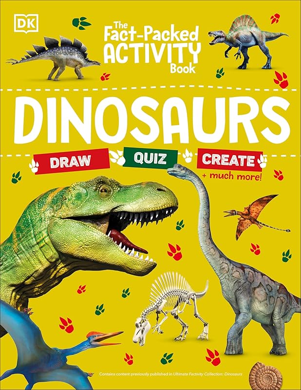 The Fact-Packed Activity Book: Dinosaurs by DK