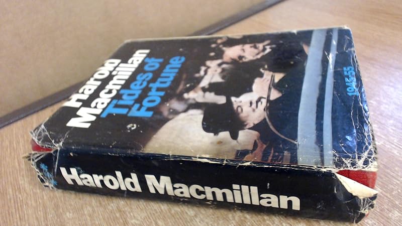 Tides of Fortune, 1945-1955. by MacMillan, Harold