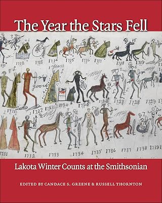 The Year the Stars Fell: Lakota Winter Counts at the Smithsonian