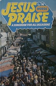 Jesus Praise by unknown author