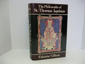 The Philosophy of St. Thomas Aquinas by Etienne Gilson