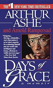Days of Grace: A Memoir by Arthur Ashe