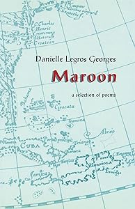 Maroon by Danielle Legros Georges