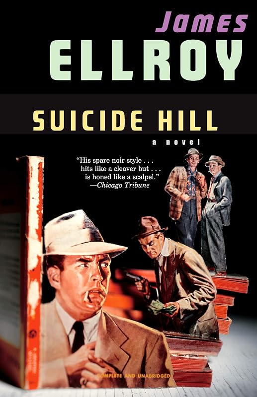 Suicide Hill by James Ellroy