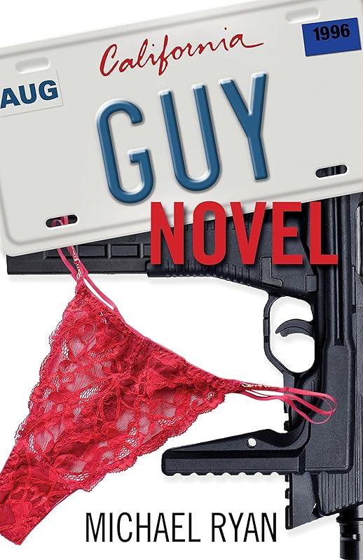 Guy Novel by Michael Ryan