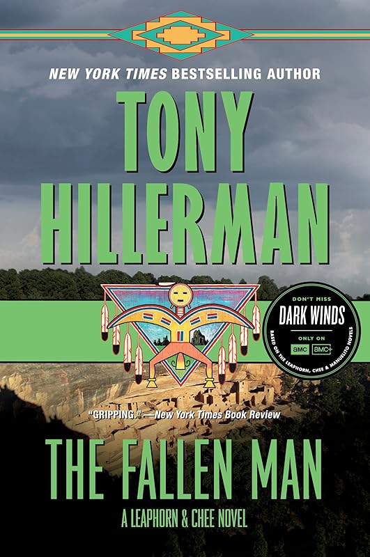 The Fallen Man: A Leaphorn and Chee Novel by Tony Hillerman