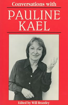 Conversations with Pauline Kael (Literary Conversations Series)