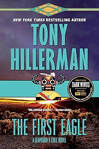 The First Eagle: A Leaphorn and Chee Novel