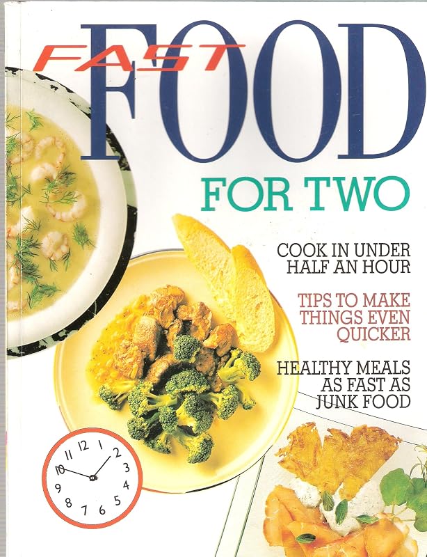 Fast Food for Two by Erika Spate