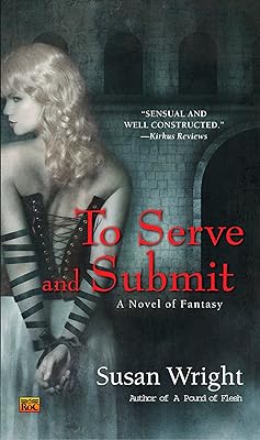 To Serve and Submit (A Marja Duology)