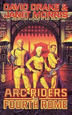 The Fourth Rome (Arc Riders)