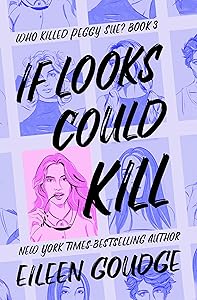 If Looks Could Kill (Who Killed Peggy Sue?)