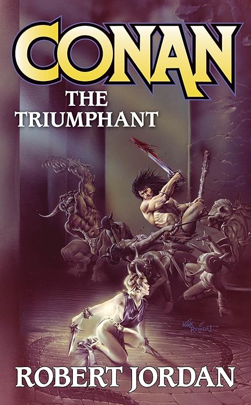 Conan The Triumphant by Robert Jordan