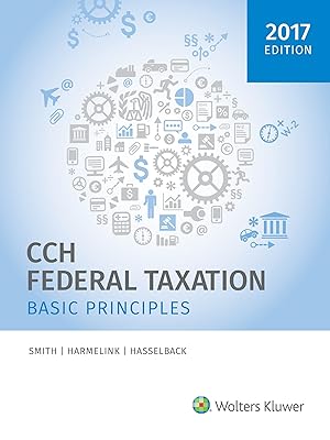 Federal Taxation: Basic Principles (2017)
