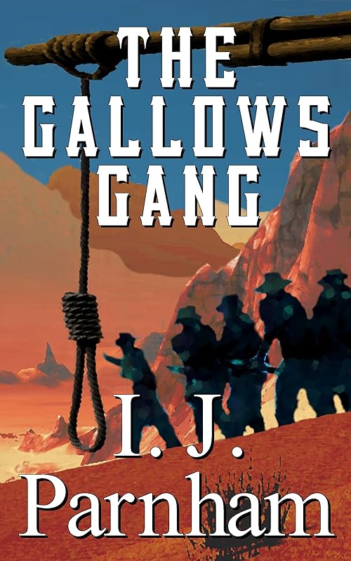 The Gallows Gang (McBain Series Book 4) by I. J. Parnham
