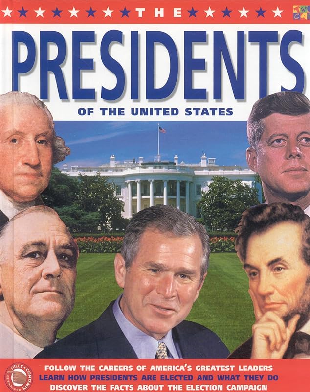 The Presidents of the United States by Simon Adams