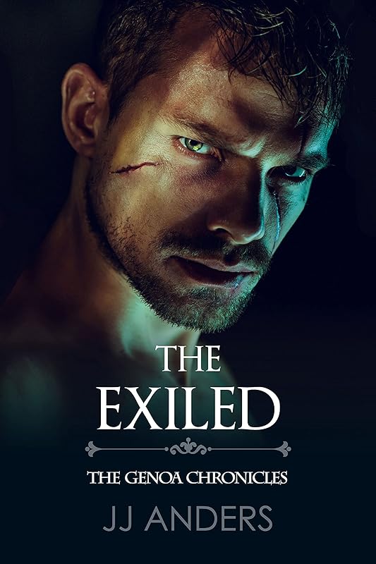 The Exiled: The Genoa Chronicles by JJ Anders