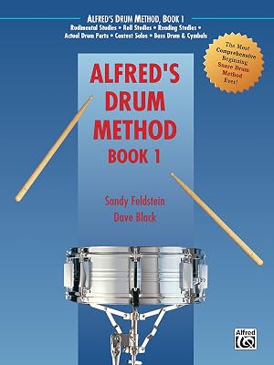 Alfred's Drum Method, Book 1: The Most Comprehensive Beginning Snare Drum Method Ever!