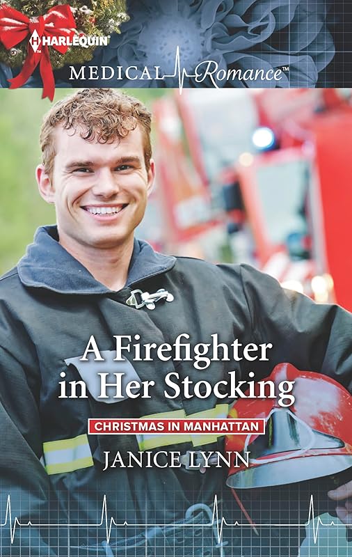 A Firefighter in Her Stocking (Christmas in Manhattan) by Janice Lynn