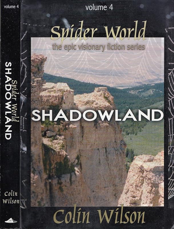 Spider World: Shadowland (Epi Visionary Fiction Series) by Colin Wilson