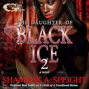 The Daughter of Black Ice 2 by Shameek Speight