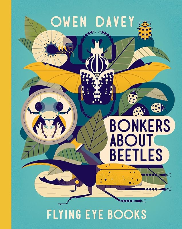 Bonkers About Beetles (About Animals) by Owen Davey