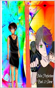 False Perfections Book 2: Storm: Trauma is Truth by Oodie Mohar