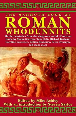 The Mammoth Book of Roman Whodunnits (Mammoth Books 184)