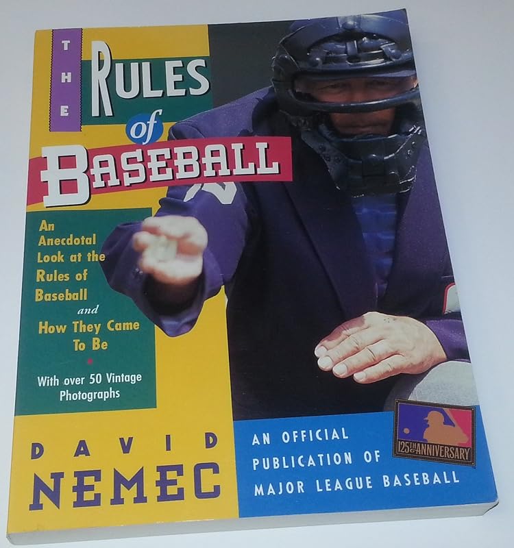 The Rules of Baseball by David Nemec