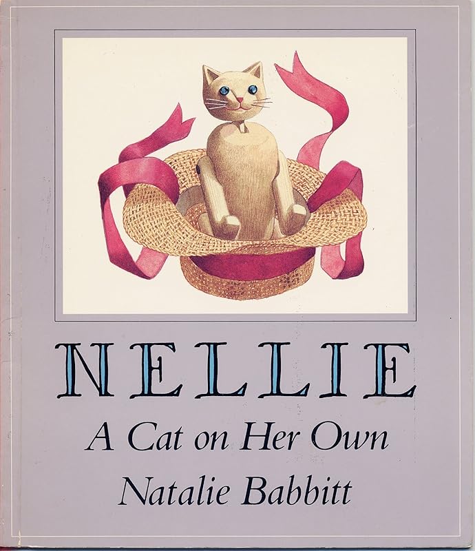 Nellie: A Cat on Her Own by Natalie Babbitt