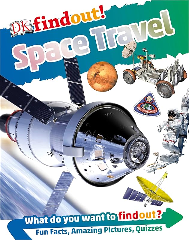 DKfindout! Space Travel by DK