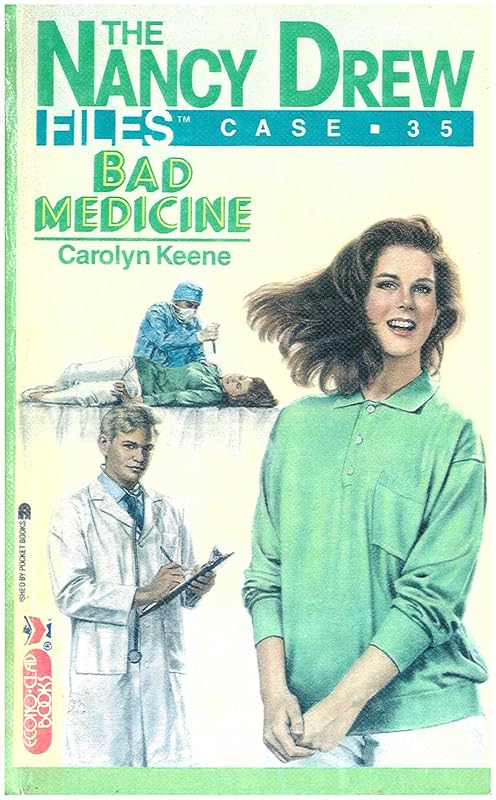 Bad Medicine (Nancy Drew Files Book 35) by Carolyn Keene