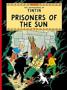 Prisoners of the Sun (The Adventures of Tintin)