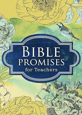 Bible Promises for Teachers