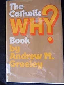 The Catholic why? book