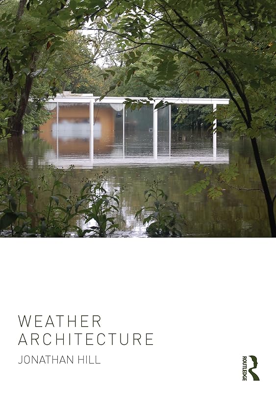 Weather Architecture by Jonathan Hill