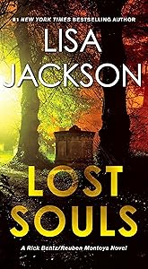Lost Souls (A Rick Bentz/Reuben Montoya Novel Book 5)