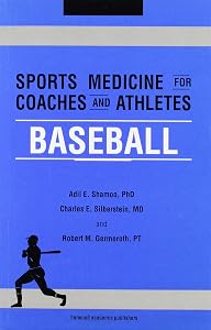 Sports Medicine for Coaches and Athletes: Baseball by Robert M Germeroth