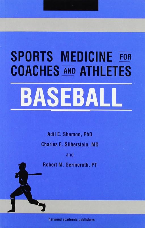 Sports Medicine for Coaches and Athletes: Baseball by Robert M Germeroth