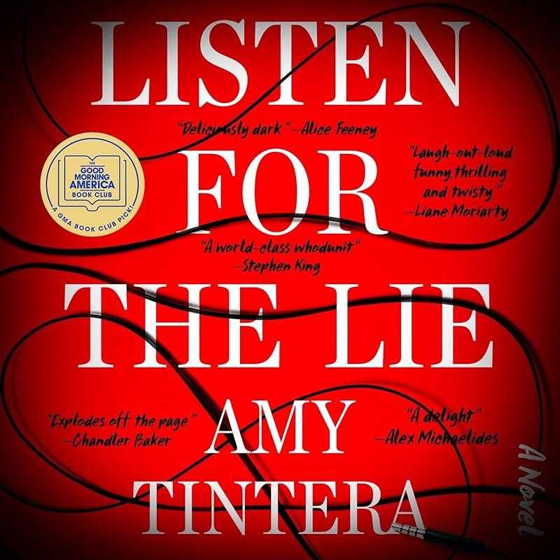 Listen for the Lie: A Novel by Amy Tintera