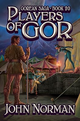 Players of Gor (Gorean Saga Book 20)