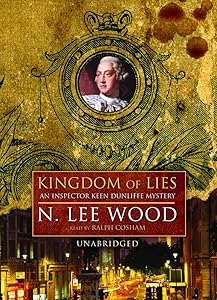 Kingdom of Lies (An Inspector Keene Dunliffe Mystery) by N. Lee Wood