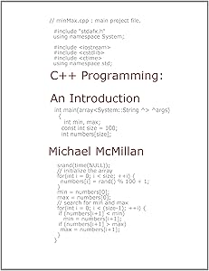 C++ Programming: An Introduction or A Clear and Concise Introduction to C++ Programming For the Beginner by Michael McMillan