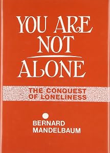 You Are Not Alone by Bernard Mandelbaum