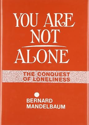 You Are Not Alone